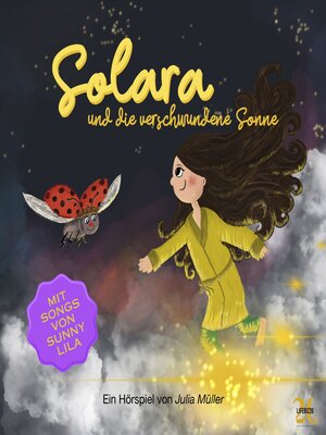 cover image of Solara und die verschwundene Sonne